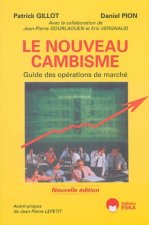 NOUVEAU CAMBISME 4E ED. (LE)