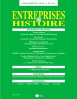 ENTREPRISES ET HISTOIRE 81 DECEMBRE 2015