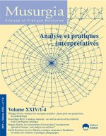 ANALYSE ET PRATIQUES INTERPRETATIVES-MUSURGIAL 1-4 VOL XXIV