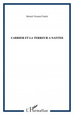 CARRIER ET LA TERREUR A NANTES