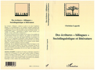 DES ECRITURES « BILINGUES »