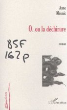 O.OU LA DECHIRURE