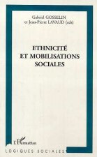 ÉTHNICITÉ ET MOBILISATIONS SOCIALES