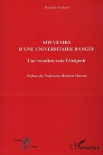 SOUVENIRS D'UNE UNIVERSITAIRE RANGÉE