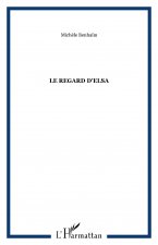 LE REGARD D'ELSA