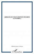 Arirang ou Tout citoyen incarne la patrie 4