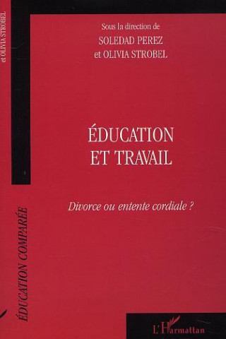 ÉDUCATION ET TRAVAIL