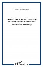 LE FINANCEMENT DE LA CULTURE EN FRANCE ET EN GRANDE-BRETAGNE