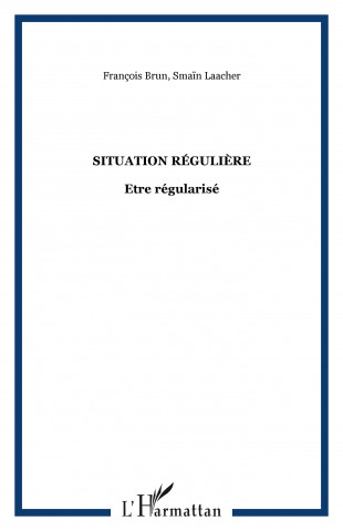 SITUATION RÉGULIÈRE