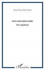 SITUATION RÉGULIÈRE