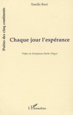 CHAQUE JOUR L'ESPÉRANCE