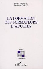 LA FORMATION DES FORMATEURS D'ADULTES
