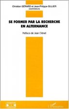 SE FORMER PAR LA RECHERCHE EN ALTERNANCE