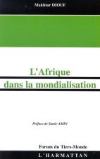 L'AFRIQUE DANS LA MONDIALISATION