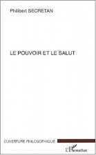 LE POUVOIR ET LE SALUT