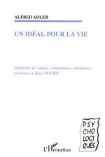 UN IDÉAL POUR LA VIE