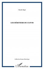 LES HÉRITIERS DE CLOVIS