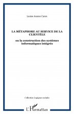 LA MÉTAPHORE AU SERVICE DE LA CLIENTÈLE