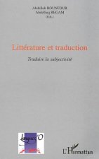 LITTÉRATURE ET TRADUCTION