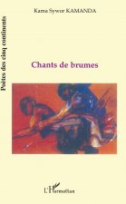 CHANTS DE BRUME