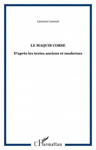 LE MAQUIS CORSE