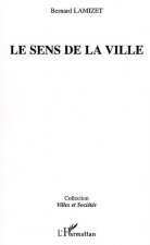 LE SENS DE LA VILLE