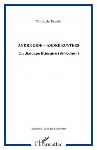 ANDRÉ GIDE  ANDRÉ RUYTERS