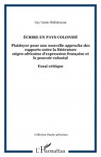 ÉCRIRE EN PAYS COLONISÉ