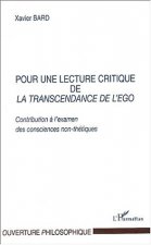 POUR UNE LECTURE CRITIQUE DE LA TRANSCENDANCE DE L'EGO