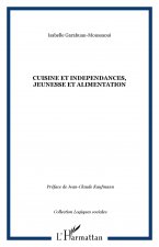 CUISINE ET INDEPENDANCES, JEUNESSE ET ALIMENTATION