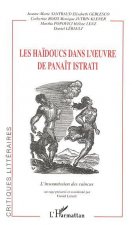 LES HAÏDOUCS DANS L'UVRE DE PANAÏT ISTRATI