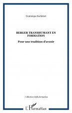 BERGER TRANSHUMANT EN FORMATION