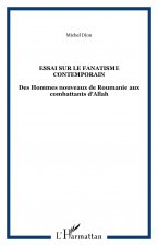 ESSAI SUR LE FANATISME CONTEMPORAIN