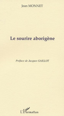 LE SOURIRE ABORIGÈNE