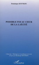 POSSIBLE FOI AU CUR DE LA LAÏCITE