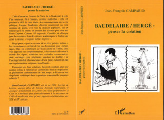 BAUDELAIRE/HERGE : PENSER LA CREATION