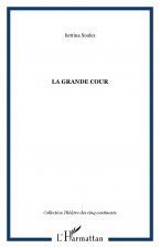 LA GRANDE COUR