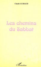 LES CHEMINS DU SABBAT