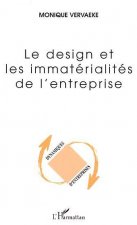 LE DESIGN ET LES IMMATERIALITES DE L'ENTREPRISE