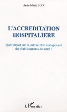 L'Accréditation hospitalière