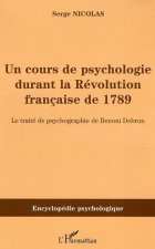 Cours de psychologie durant la Révolution française de 1789