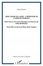 Abou Bakr de Cadix - L'héritier de l'amour éternel