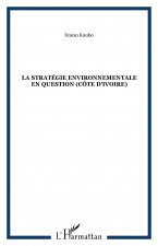 La stratégie environnementale en question (Côte d'Ivoire)