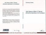 John Dewey et Albert C. Barnes : philosophie pragmatique et arts plastiques