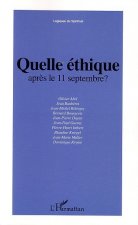 Quelle éthique après le 11 septembre