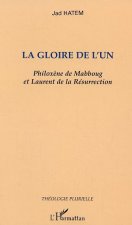 La gloire de l'un