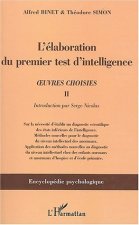 L'élaboration du premier test d'intelligence (1904-1905)