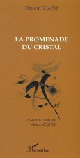 Promenade du cristal