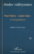 Paul Valéry - André Gide