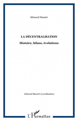 La décentralisation